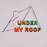 Under my roof
