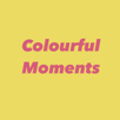 Colourful Moments