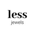 less jewels