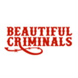 BEAUTIFUL CRIMINALS