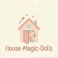 HouseMagicDolls