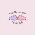 Candles made by Angels