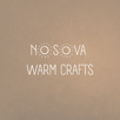 NOSOVA WARM CRAFTS
