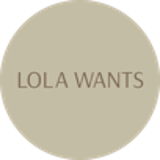 Lola Wants